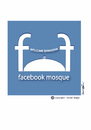 Cartoon: facebook mosque (small) by ismail dogan tagged facebook