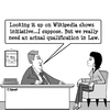 Cartoon: Wiki Law (small) by cartoonsbyspud tagged cartoon,spud,hr,recruitment,office,life,outsourced,marketing,it,finance,business,paul,taylor