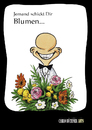 Cartoon: Jemand schickt Dir Blumen... (small) by Carlo Büchner tagged blumen,gruß,geschenk
