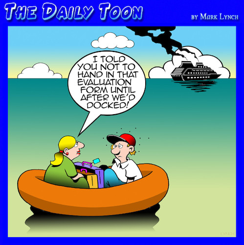 Cartoon: Cruising (medium) by toons tagged evaluation,forms,ratings,cruises,cruise,liners,life,raft,evaluation,forms,ratings,cruises,cruise,liners,life,raft