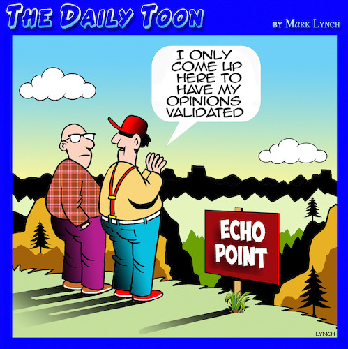 Cartoon: Echo point (medium) by toons tagged right,wing,views,extremist,opinions,conspiracy,theories,right,wing,views,extremist,opinions,conspiracy,theories