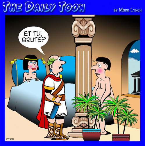 Cartoon: Et tu Brute (medium) by toons tagged julius,caesar,cleopatra,romans,cheating,unfaithful,julius,caesar,cleopatra,romans,cheating,unfaithful