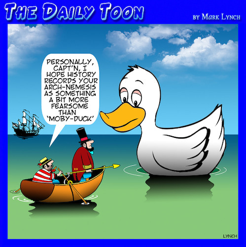 Cartoon: Moby Dick (medium) by toons tagged moby,dick,ducks,arch,nemesis,whaling,whales,novels,moby,dick,ducks,arch,nemesis,whaling,whales,novels