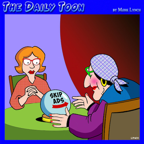 Cartoon: Skip ads (medium) by toons tagged fortunes,told,fortune,teller,fortunes,told,fortune,teller