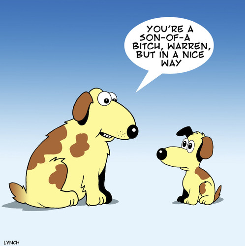 Cartoon: Son-of-a-bitch (medium) by toons tagged dogs,puppies,son,of,bitch,hounds,bitches,motherhood,dogs,puppies,son,of,bitch,hounds,bitches,motherhood