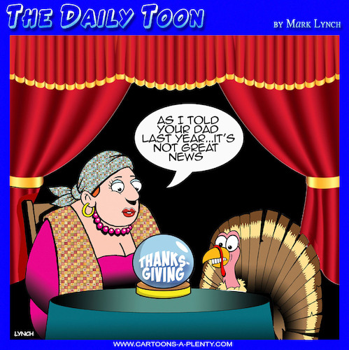 Cartoon: Thanksgiving (medium) by toons tagged fortune,tellers,turkey,thanksgiving,dinner,fortune,tellers,turkey,thanksgiving,dinner
