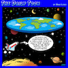 Cartoon: Flat earth (small) by toons tagged flat,earth,society,conspiracy,theories,earthers
