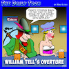 Cartoon: William Tell overture (small) by toons tagged william,tell,kinky,pick,up,lines,wench,tavern,overtures