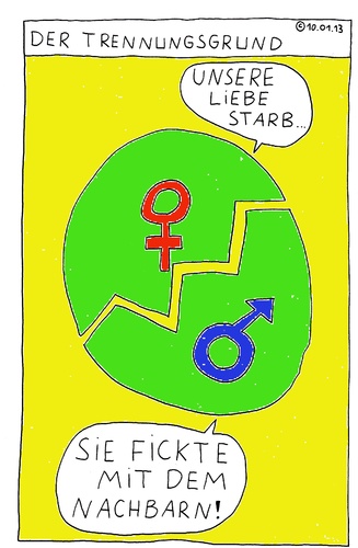 Cartoon: Der Trennungsgrund (medium) by Müller tagged trennungsgrund,sie,er,liebe,trennung,scheidung,divorce