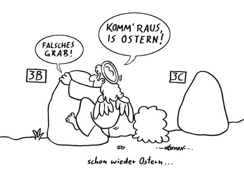 Cartoon: schon wieder Ostern (medium) by tiefenbewohner tagged ostern,auferstehung,jesus,engel,morgen