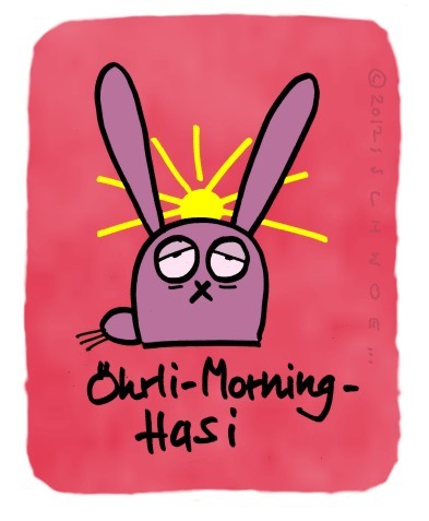 Cartoon: Hasi 65 (medium) by schwoe tagged hasi,hase,morgen,sonne,morgensonne,early,morning