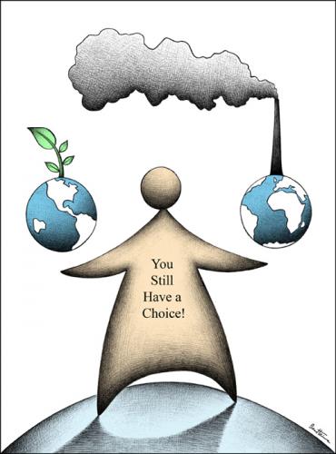 Cartoon: You have Got a Choice (medium) by BenHeine tagged earth,pollution,globalisation,hopes,future,globalization,environment,mothernature,nature,sustainableenergy,energy,plants,green,humanbeings,humans,climate,services,industry,fumes,consumption,carbon,ozone,hole,benheine,heine,goods,globe,millennium,goals,