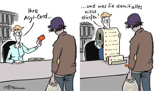 Cartoon: Asyl-Card (medium) by Pfohlmann tagged asyl,flucht,migration,eu,geld,bargeld,karte,card,asylcard,sachleistungen,freiheit,unfreiheit,kontrolle,asyl,flucht,migration,eu,geld,bargeld,karte,card,asylcard,sachleistungen,freiheit,unfreiheit,kontrolle