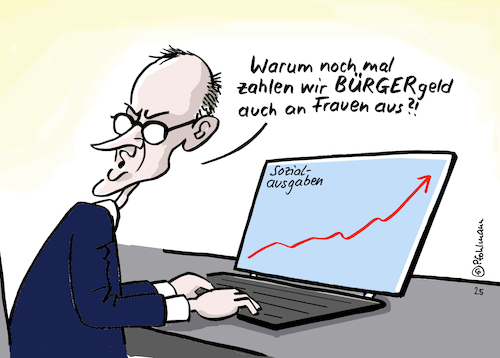 Cartoon: Frauen Bürgergeld (medium) by Pfohlmann tagged bürgergeld,sozialpolitik,merz,union,bundeskanzler,frauen,gendern,sozialausgaben,haushalt,misogyn,finanzen,bundeshaushalt,bürgergeld,sozialpolitik,merz,union,bundeskanzler,frauen,gendern,sozialausgaben,haushalt,misogyn,finanzen,bundeshaushalt