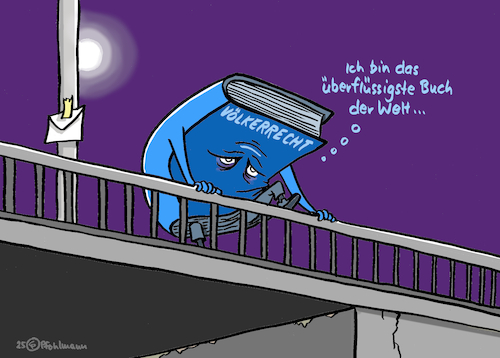 Cartoon: Überflüssiges Buch (medium) by Pfohlmann tagged völkerrecht,jura,gesetze,vorschriften,welt,global,menschheit,kriege,gewalt,aggression,angriffe,suizid,selbstmord,brücke,depression,verzweiflung,völkerrecht,jura,gesetze,vorschriften,welt,global,menschheit,kriege,gewalt,aggression,angriffe,suizid,selbstmord,brücke,depression,verzweiflung