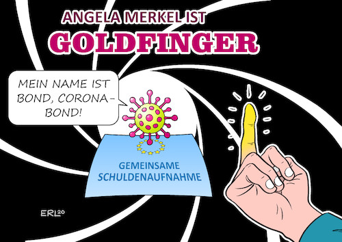 Cartoon: Coronabonds (medium) by Erl tagged politik,corona,pandemie,virus,krise,italien,shutdown,maßnahmen,schulden,eu,gemeinsam,schuldenaufnahme,haftung,coronabonds,eurobonds,ablehnung,deutschland,bundeskanzlerin,angela,merkel,goldfinger,bösewicht,film,james,bond,geheimagent,karikatur,erl,politik,corona,pandemie,virus,krise,italien,shutdown,maßnahmen,schulden,eu,gemeinsam,schuldenaufnahme,haftung,coronabonds,eurobonds,ablehnung,deutschland,bundeskanzlerin,angela,merkel,goldfinger,bösewicht,film,james,bond,geheimagent,karikatur,erl