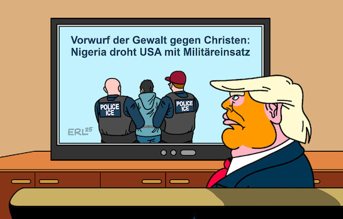 Cartoon: Drohung (medium) by Erl tagged politik,usa,trump,drohung,nigeria,militäreinsatz,gewalt,christen,umgekehrt,einsatz,ice,migranten,karikatur,erl,politik,usa,trump,drohung,nigeria,militäreinsatz,gewalt,christen,umgekehrt,einsatz,ice,migranten,karikatur,erl