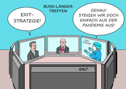 Cartoon: Exitstrategie (medium) by Erl tagged politik,corona,virus,pandemie,covid19,fünfte,welle,omikron,anstieg,fallzahlen,neuinfektionen,inzidenz,bund,länder,treffen,bundeskanzler,olaf,scholz,spd,ministerpräsidentinnen,ministerpräsidenten,markus,söder,csu,forderung,exitstrategie,krankenhäuser,kliniken,überlastung,videokonfernz,karikatur,erl,politik,corona,virus,pandemie,covid19,fünfte,welle,omikron,anstieg,fallzahlen,neuinfektionen,inzidenz,bund,länder,treffen,bundeskanzler,olaf,scholz,spd,ministerpräsidentinnen,ministerpräsidenten,markus,söder,csu,forderung,exitstrategie,krankenhäuser,kliniken,überlastung,videokonfernz,karikatur,erl