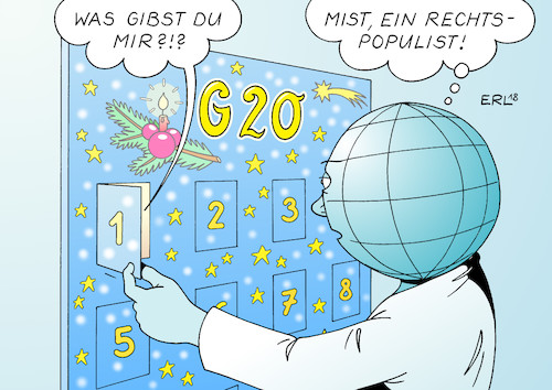 Cartoon: G20 (medium) by Erl tagged politik,g20,treffen,industrienationen,wirtschaft,handel,menschenrechte,demokratie,schwellenländer,erörterung,probleme,lösung,welt,erde,zusammenarbeit,rechtspopulismus,rechtspopulisten,nationalismus,egoismus,handelskrieg,nehmen,geben,weihnachten,advent,adventskalender,türchen,karikatur,erl,politik,g20,treffen,industrienationen,wirtschaft,handel,menschenrechte,demokratie,schwellenländer,erörterung,probleme,lösung,welt,erde,zusammenarbeit,rechtspopulismus,rechtspopulisten,nationalismus,egoismus,handelskrieg,nehmen,geben,weihnachten,advent,adventskalender,türchen,karikatur,erl