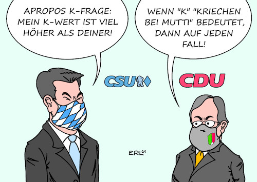 Cartoon: K-Frage (medium) by Erl tagged politik,corona,virus,pandemie,covid19,lockdown,lockerung,öffnung,streit,bundeskanzlerin,angela,merkel,ministerpräsidentinnen,ministerpräsidenten,armin,laschet,cdu,nrw,markus,söder,csu,bayern,frage,kanzlerkandidat,union,umfragewerte,karikatur,erl,politik,corona,virus,pandemie,covid19,lockdown,lockerung,öffnung,streit,bundeskanzlerin,angela,merkel,ministerpräsidentinnen,ministerpräsidenten,armin,laschet,cdu,nrw,markus,söder,csu,bayern,frage,kanzlerkandidat,union,umfragewerte,karikatur,erl