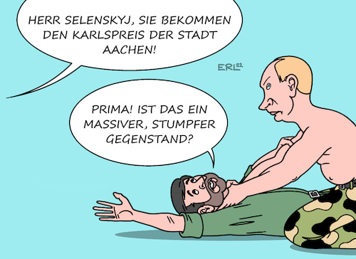 Cartoon: Karlspreis (medium) by Erl tagged politik,krieg,angriff,überfall,wladimir,putin,russland,ukraine,präsident,wolodymyr,selenskyj,karlspreis,der,stadt,aachen,auszeichnung,unterstützung,verteidigung,karikatur,erl,politik,krieg,angriff,überfall,wladimir,putin,russland,ukraine,präsident,wolodymyr,selenskyj,karlspreis,der,stadt,aachen,auszeichnung,unterstützung,verteidigung,karikatur,erl