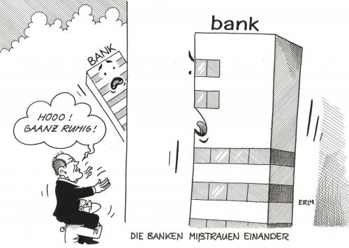 Cartoon: Misstrauen (medium) by Erl tagged finanzkrise,krise,pleite,bankrott,aktienmarkt,aktien,finanzmarkt,bank,banken,bankpleite,konkurs,anleger,geldanlagen,geld,finanzen,börse,talfahrt,bankenkrise,wirtschaft,schuld,verantwortung,finanzpolitik,rettungsplan,rettung,steuerzahler,steuern,bankensterben,george bush,amerika,wirtschaftskrise,george,bush,misstrauen,vertrauen,psychologie,kredit,peer steinbrück,peer,steinbrück