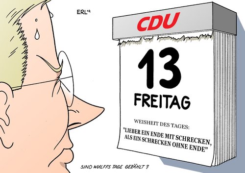 Cartoon: Sind Wulffs Tage gezählt? (medium) by Erl tagged weis,parteifreund,partei,cdu,aberglaube,unglück,dreizehnte,dreizehn,freitag,tage,tag,kalender,taktik,taktieren,versprechen,transparenz,wahrheit,geld,entschuldigung,zeitung,bild,anruf,drohung,auskunft,unternehmer,haus,kredit,wulff,christian,bundespräsident,bundespräsident,wulff,haus,kredit,drohung,zeitung,entschuldigung,bild