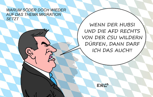 Cartoon: Söder (medium) by Erl tagged politik,landtagswahl,wahl,bayern,ministerpräsident,markus,söder,csu,wahlkampf,ausklammern,thema,asyl,migration,füchtlinge,koalitionspartner,freie,wähler,hubert,aiwanger,flugblattaffäre,rechtspopulismus,afd,rechtsextremismus,erfolg,umschwenken,karikatur,erl,politik,landtagswahl,wahl,bayern,ministerpräsident,markus,söder,csu,wahlkampf,ausklammern,thema,asyl,migration,füchtlinge,koalitionspartner,freie,wähler,hubert,aiwanger,flugblattaffäre,rechtspopulismus,afd,rechtsextremismus,erfolg,umschwenken,karikatur,erl