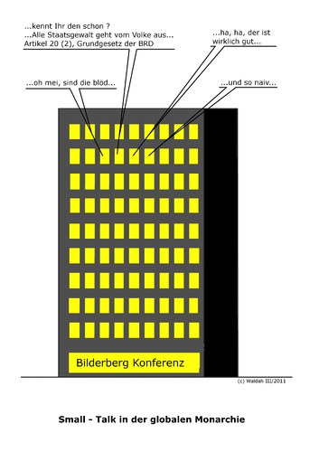 Cartoon: Globale Monarchie (medium) by waldah tagged geld,macht,bilderberger,politik