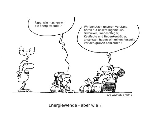Cartoon: Wie machen wir die Energiewende (medium) by waldah tagged energie,politik,psychologie