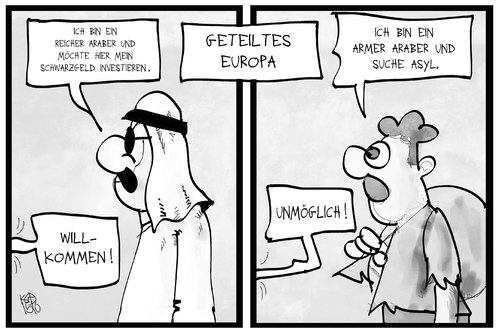 Cartoon: Araber in Europa (medium) by Kostas Koufogiorgos tagged karikatur,koufogiorgos,illustration,cartoon,araber,europa,eu,möglichkeit,grenze,arm,reich,geld,investieren,asyl,flüchtling,scheich,willkommen,unterschied,karikatur,koufogiorgos,illustration,cartoon,araber,europa,eu,möglichkeit,grenze,arm,reich,geld,investieren,asyl,flüchtling,scheich,willkommen,unterschied