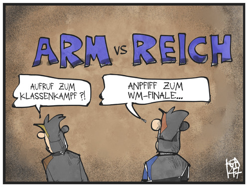 Cartoon: Arm gegen Reich (medium) by Kostas Koufogiorgos tagged karikatur,koufogiorgos,illustration,cartoon,arm,reich,fussball,finale,wm,weltmeisterschaft,revolution,klassenkampf,politik,sport,argentinien,deutschland,karikatur,koufogiorgos,illustration,cartoon,arm,reich,fussball,finale,wm,weltmeisterschaft,revolution,klassenkampf,politik,sport,argentinien,deutschland