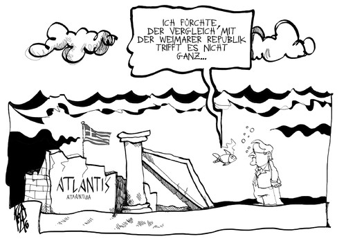 Cartoon: Atlantis (medium) by Kostas Koufogiorgos tagged weimarer,republik,samaras,griechenland,euro,schulden,krise,pleite,atlantis,meer,untergang,karikatur,kostas,koufogiorgos,weimarer,republik,samaras,griechenland,euro,schulden,krise,pleite,atlantis,meer,untergang,karikatur,kostas,koufogiorgos