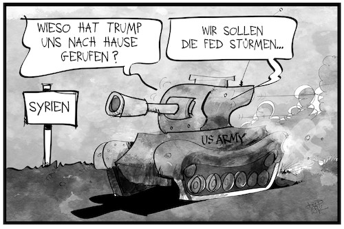 Cartoon: Syrien-Abzug (medium) by Kostas Koufogiorgos tagged karikatur,koufogiorgos,illustration,cartoon,syrien,fed,notenbank,leitzins,abzug,krieg,panzer,konflikt,army,usa,trump,karikatur,koufogiorgos,illustration,cartoon,syrien,fed,notenbank,leitzins,abzug,krieg,panzer,konflikt,army,usa,trump