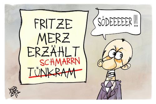 Cartoon: Tünkram und Schmarrn (medium) by Kostas Koufogiorgos tagged karikatur,koufogiorgos,tünkram,schmarrn,unsinn,söder,scholz,merz,karikatur,koufogiorgos,tünkram,schmarrn,unsinn,söder,scholz,merz