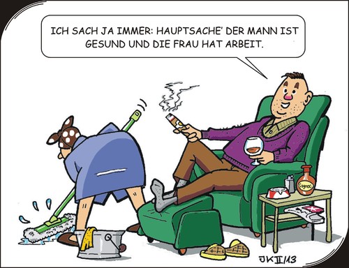 Cartoon: Die Hauptsache (medium) by JotKa tagged hauptsache,mann,frau,ehe,beziehung,familie,arbeit,vergnügen,entspannung,macho,sklave,rollenverteilung,eheleben