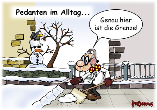 Cartoon: Bis zur Grenze (medium) by karicartoons tagged winterdienst,winter,schneeschippen,schneeräumen,schnee,pedant,grenze,genauigkeit,gehweg,eifer