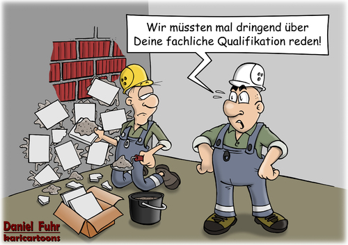 Cartoon: Fachliche Qualifikation (medium) by karicartoons tagged ausbildung,bau,bauen,baustelle,beruf,cartoon,facharbeiter,fliesen,fliesenleger,handwerker,handwerk,pfusch,qualifikation,qualifiziert,ausbildung,bau,bauen,baustelle,beruf,cartoon,facharbeiter,fliesen,fliesenleger,handwerker,handwerk,pfusch,qualifikation,qualifiziert