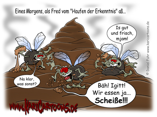 Cartoon: Haufen der Erkenntnis (medium) by karicartoons tagged abscheu,ekelig,ekel,bewußtsein,erkenntnis,essen,schmeißfliegen,fliegen,haufen,stinken,stinker,kot,scheiße