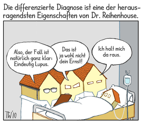 Cartoon: Dr. Reihenhouse (medium) by Tobias Wieland tagged arzt,house,krankenhaus,reihenhaus