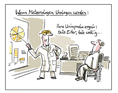 Cartoon: Meteurologe (medium) by Riemann tagged wetter,meteorologe,urologe,arzt,doktor,vorhersage,urinprobe,medizin,george,riemann,wetter,meteorologe,urologe,arzt,doktor,vorhersage,urinprobe,medizin,george,riemann