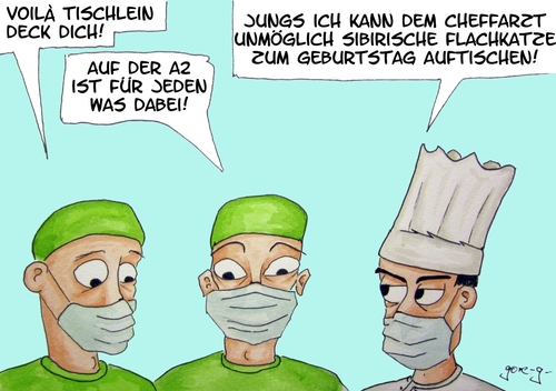 Cartoon: Geburtstag vom Cheff (medium) by gore-g tagged chirurg,arzt,ärzte,koch,katze,cheffarzt,cheff