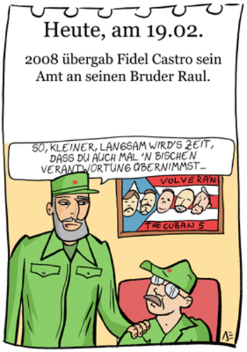Cartoon: 19. Februar (medium) by chronicartoons tagged fidel,castro,raul,kuba,che