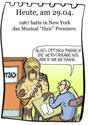 Cartoon: 29. April (medium) by chronicartoons tagged hair,star,wars,chewbacca,musical,theater,cartoon