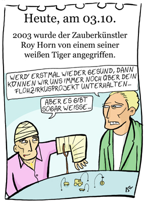 Cartoon: 3. Oktober (medium) by chronicartoons tagged siegfried,und,roy,weisser,tiger,flohzirkus
