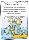 Cartoon: 17. April (small) by chronicartoons tagged apollo,13,raumfahrt,rakete,notlandung,cartoon