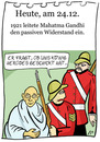 Cartoon: 24. Dezember (small) by chronicartoons tagged gandhi gewaltloser widerstand könig herodes cartoon