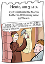 Cartoon: 31. Oktober (small) by chronicartoons tagged luther,reformation,thesen,wittenberg,cartoon
