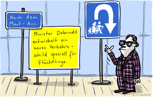 Cartoon: Verkehrsschild (medium) by kittihawk tagged kittihawk,2015,csu,dobrindt,maut,seehofer,verkehrsschild,speziell,für,flüchtlinge,aus,kariert,umkehren,turn,zurück,abschiebung,asylverfahren,zum,bewegen,eu,recht,diskriminierung,vereinbar,nicht,bühne,schilder,kittihawk,2015,csu,dobrindt,maut,seehofer,verkehrsschild,speziell,für,flüchtlinge,aus,kariert,umkehren,turn,zurück,abschiebung,asylverfahren,zum,bewegen,eu,recht,diskriminierung,vereinbar,nicht,bühne,schilder