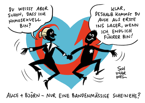 Cartoon: AfD Höcke Weidel Bündnis (medium) by Schwarwel tagged afd,alternative,für,deutschland,höcke,weidel,machtkampf,bündnis,rechtsextremistisch,rechtsextrem,rechtspopulisten,rechtspopulismus,rassismus,rassisten,ausländerfeindlichkeit,nazi,nazis,neonazis,holocaust,hitler,gaskammern,homosexuell,homosexualität,lesbisch,schwul,konzentrationslager,juden,judenvernichtung,homoehe,diskriminierung,minderheiten,homophobie,scheinehe,razzia,fraktion,fraktionschefin,rechtsaußen,rechtsruck,politik,politiker,politikerin,götz,kubitschek,polizei,bundespolizei,polizeieinsatz,migration,migranten,flüchtlinge,geflüchtete,schleuser,migrationspolitik,flüchtlingspolitik,schleuserbanden,abschiebung,asyl,asylantrag,ehe,illegaler,aufenthalt,cartoon,karikatur,schwarwel,afd,alternative,für,deutschland,höcke,weidel,machtkampf,bündnis,rechtsextremistisch,rechtsextrem,rechtspopulisten,rechtspopulismus,rassismus,rassisten,ausländerfeindlichkeit,nazi,nazis,neonazis,holocaust,hitler,gaskammern,homosexuell,homosexualität,lesbisch,schwul,konzentrationslager,juden,judenvernichtung,homoehe,diskriminierung,minderheiten,homophobie,scheinehe,razzia,fraktion,fraktionschefin,rechtsaußen,rechtsruck,politik,politiker,politikerin,götz,kubitschek,polizei,bundespolizei,polizeieinsatz,migration,migranten,flüchtlinge,geflüchtete,schleuser,migrationspolitik,flüchtlingspolitik,schleuserbanden,abschiebung,asyl,asylantrag,ehe,illegaler,aufenthalt,cartoon,karikatur,schwarwel